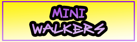 Mini Walkers