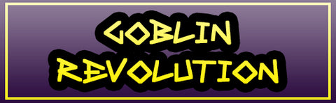 Goblin Revolution