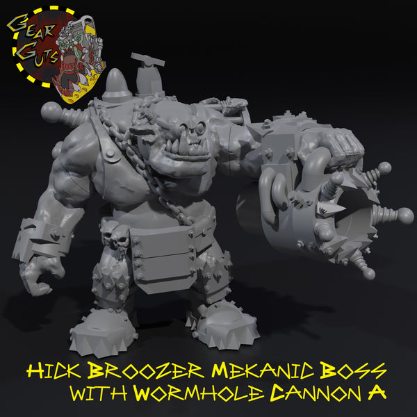 Hick Broozer Mekanic Boss with Wormhole Cannon - A