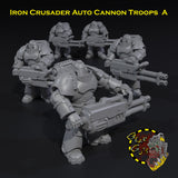 Iron Crusader Auto Cannon Troops x5 - A - STL Download